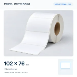 Etiketrulle, direkte termo · eco, 102 × 76 mm, 25 mm kerne; produktillustration med formatdiagram.