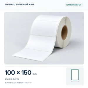 Etiketrulle, termotransfer, 100 × 150 mm, 25 mm kerne; produktillustration med formatdiagram.